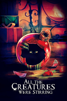 All the Creatures Were Stirring (2022) download