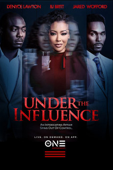 Under the Influence (2022) download