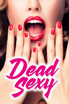 Dead Sexy (2018) download