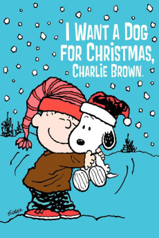 I Want a Dog for Christmas, Charlie Brown (2003) download
