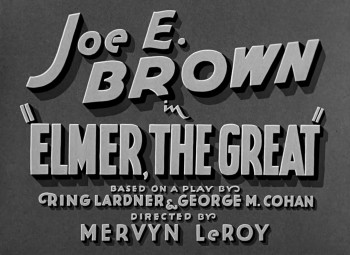 Elmer, the Great (1933) download
