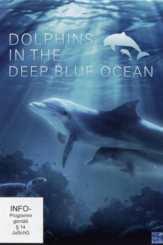 Dolphins in the Deep Blue Ocean (2022) download