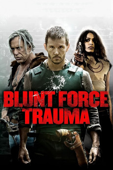 Blunt Force Trauma (2022) download