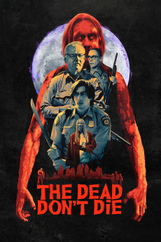 The Dead Don't Die (2022) download