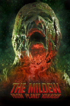 The Mildew from Planet Xonader (2022) download