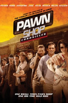 Pawn Shop Chronicles (2022) download