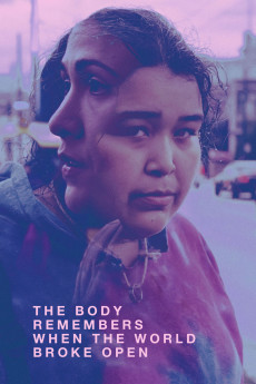 The Body Remembers When the World Broke Open (2022) download