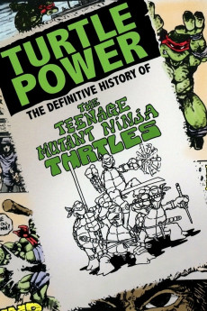 Turtle Power: The Definitive History of the Teenage Mutant Ninja Turtles (2014) download