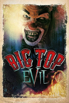 Big Top Evil (2022) download