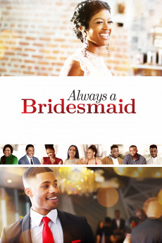 Always a Bridesmaid (2022) download