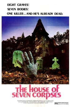 The House of Seven Corpses (1974) download