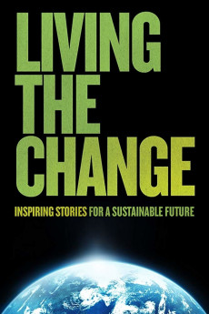 Living the Change: Inspiring Stories for a Sustainable Future (2018) download