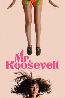Mr. Roosevelt (2022) download