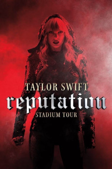 Taylor Swift: Reputation Stadium Tour (2018) download