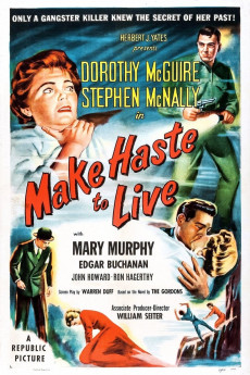 Make Haste to Live (1954) download