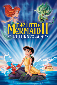 The Little Mermaid II: Return to the Sea (2022) download