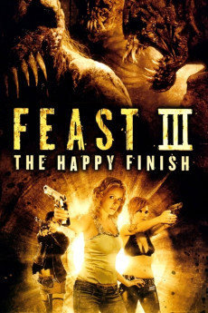 Feast III: The Happy Finish (2009) download