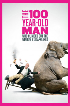 The 100 Year-Old Man Who Climbed Out the Window and Disappeared (2022) download