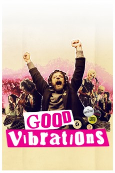 Good Vibrations (2012) download