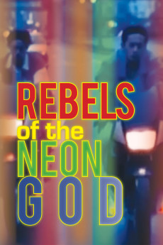 Rebels of the Neon God (2022) download