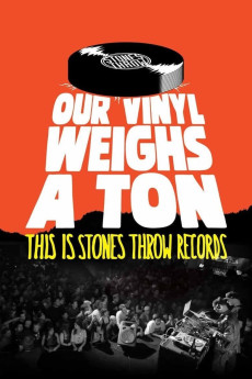 Our Vinyl Weighs a Ton: This Is Stones Throw Records (2022) download