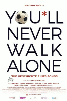 You'll Never Walk Alone (2022) download
