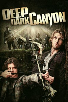 Deep Dark Canyon (2013) download