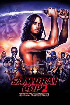 Samurai Cop 2: Deadly Vengeance (2015) download