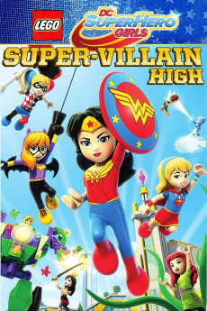LEGO DC Super Hero Girls: Super-villain High (2022) download