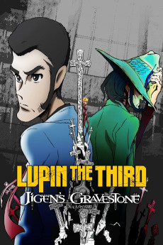 Lupin the Third: The Gravestone of Daisuke Jigen (2014) download