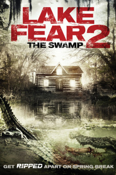 Lake Fear 2: The Swamp (2022) download