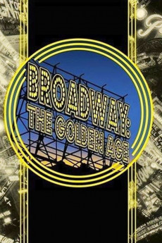 Broadway: The Golden Age, by the Legends Who Were There (2022) download