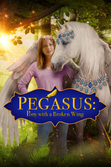 Pegasus: Pony with a Broken Wing (2022) download