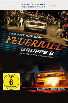 Gruppe B - Der Ritt auf dem Feuerball (2016) download