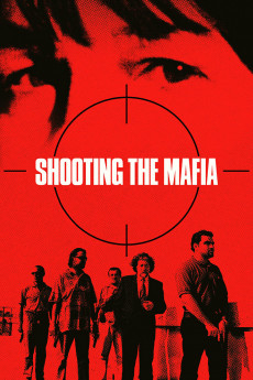 Shooting the Mafia (2019) download