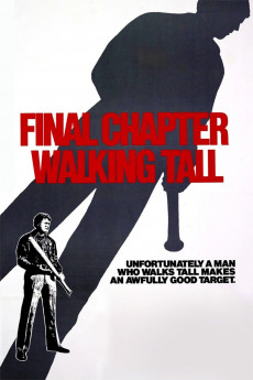 Final Chapter: Walking Tall (2022) download