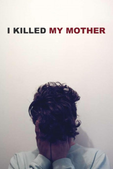 I Killed My Mother (2022) download