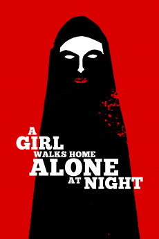 A Girl Walks Home Alone at Night (2014) download