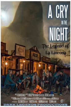 A Cry in the Night: The Legend of La Llorona (2021) download