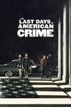 The Last Days of American Crime (2022) download