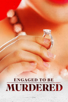 Engaged to Be Murdered (2022) download