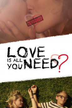 Love Is All You Need? (2022) download