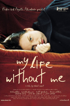 My Life Without Me (2003) download
