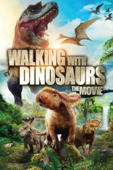 Walking with Dinosaurs 3D (2022) download