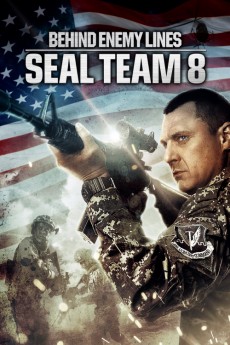 Seal Team Eight: Behind Enemy Lines (2022) download
