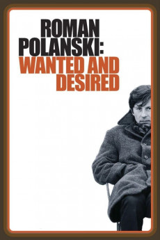 Roman Polanski: Wanted and Desired (2022) download