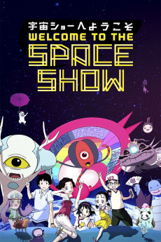 Welcome to the Space Show (2022) download