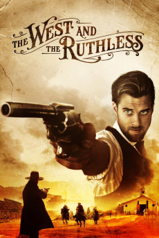 The West and the Ruthless (2022) download