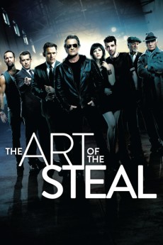 The Art of the Steal (2013) download