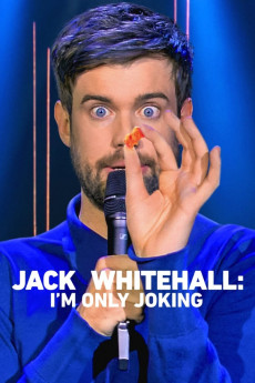Jack Whitehall: I'm Only Joking (2022) download